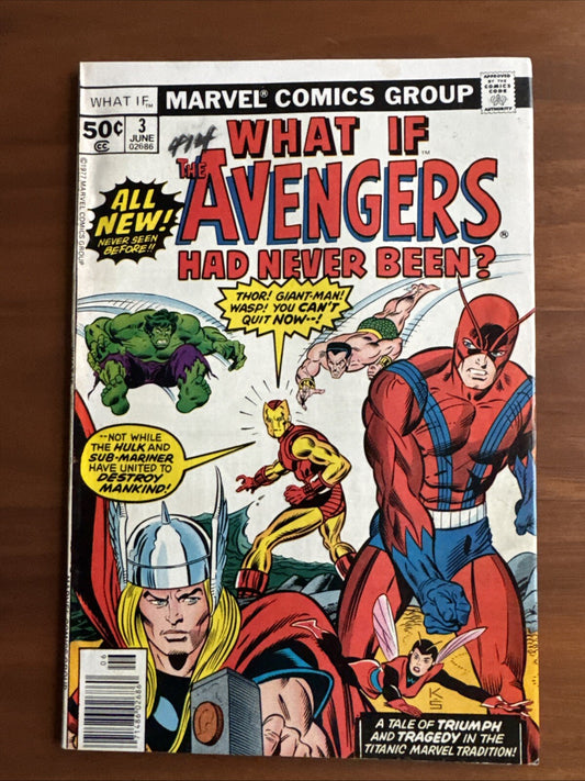WHAT IF... #3 The Avengers Had Never Been?   VF 8.0