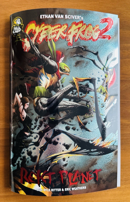 Cyberfrog 2: Rekt Planet - Signed By Ethen Van Sciver - NM+