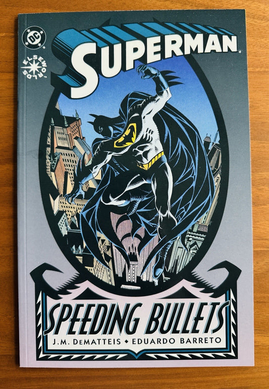 Superman - Speeding Bullets Batman Elseworlds VF/NM