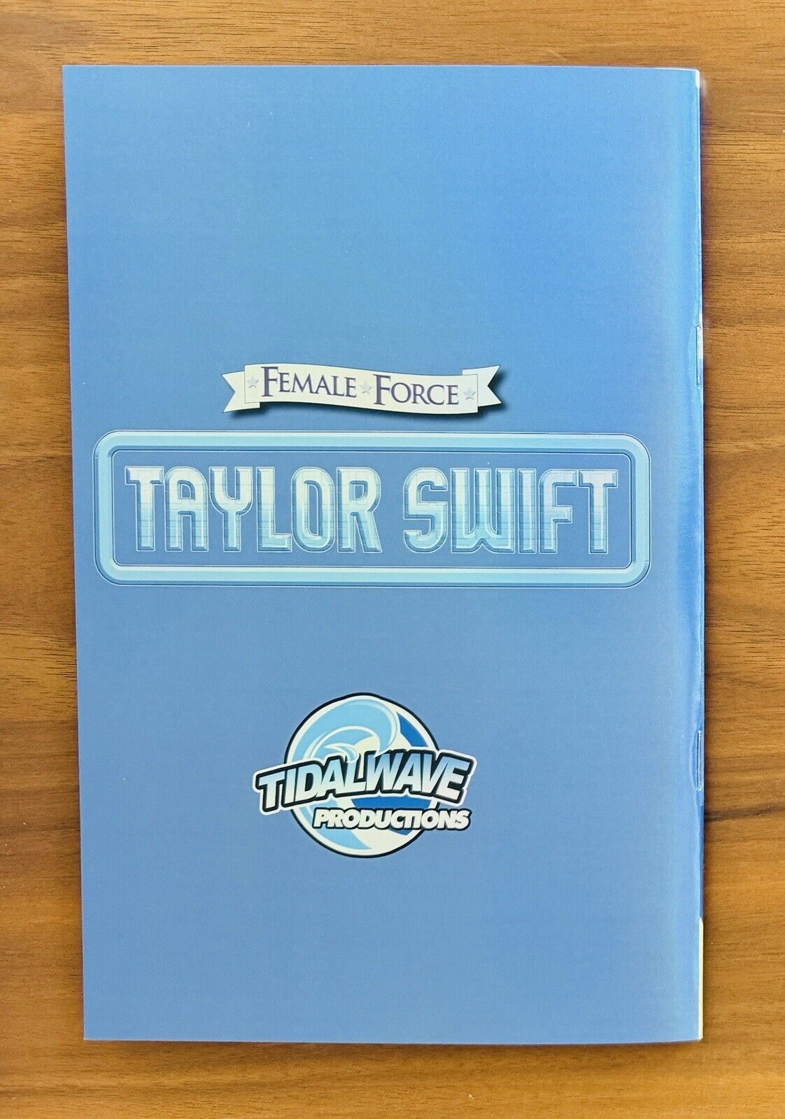 Female Force: Taylor Swift #2 Tidal Wave Comics Virgin Ed NM+ (7/15)